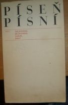 30593. Kopecký, Jan – Píseň písní, Scénická skladba o čtyřech zpěvech 