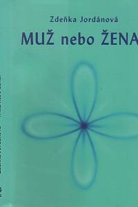 89837. Jordánová, Zdeňka – Muž nebo žena?