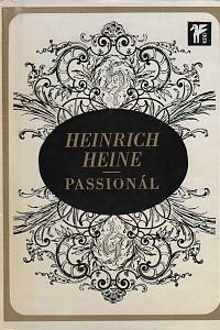 73832. Heine, Heinrich – Passionál