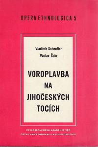 95025. Scheufler, Vladimír / Šolc, Václav – Voroplavba na jihočeských tocích