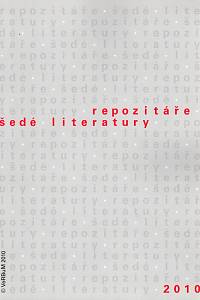 95112. Pejšová, Petra (ed.) – Repozitáře šedé literatury