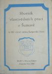 32344. Sborník vlastivědných prací o Šumavě k 650. výročí města Kašperské Hory
