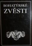 32196. Wenig, Adolf – Bohatýrské zvěsti