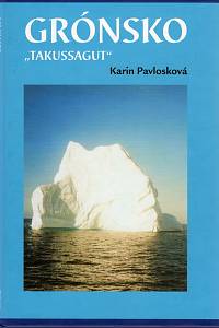 100248. Pavlosková, Karin – Grónsko - Takussagut