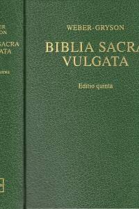 95791. Weber, Robert / Gryson, Roger / Fischer, B. / Gribomont, I. / Sparks, H. F. D. / Thiele, W. – Biblia Sacra iuxta Vulgatam versionem