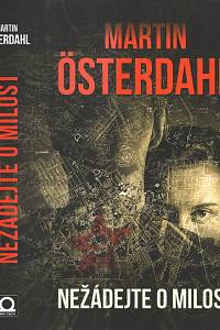 96002. Österdahl, Martin – Nežádejte o milost