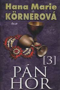 100568. Körnerová, Hana Marie – Pán hor 3