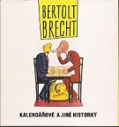 34086. Brecht, Bertolt – Kalendářové a jiné historiky
