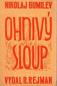 100890. Gumilev, Nikolaj – Ohnivý sloup