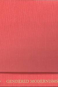 100939. Dickie, Margaret / Travisano, Thomas – Gendered Modernisms : American Women Poets and Their Readers