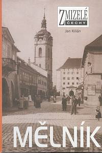 97507. Kilián, Jan – Mělník