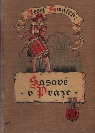 Svátek, Josef – Sasové v Praze, román ze století XVII.