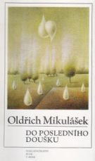 6300. Mikulášek, Oldřich – Do posledního doušku, Výbor z veršů o víně