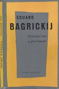 98731. Bagrickij, Èduard Georgijevič – Poslední noc a jiné básně