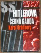 5366. Grünberg, Karol – Hitlerova černá garda