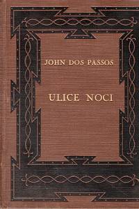 98895. Dos Passos, John – Ulice noci : román