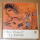 10107. Chagall, Marc – Můj život