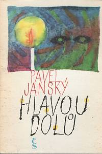 102714. Janský, Pavel – Hlavou dolů (1957-1964) (podpis)