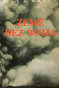 99282. Kraus, Ota B. – Země bez Boha
