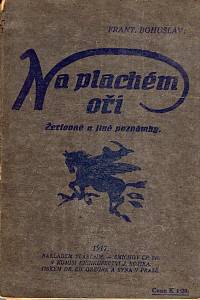 99296. Bohuslav, František – Na plachém oři. Žertovné a jiné poznámky.