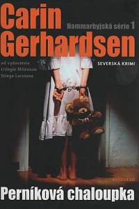 94929. Gerhardsen, Carin – Perníková chaloupka 