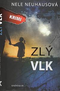 102893. Neuhausová, Nele – Zlý vlk