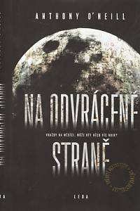 102895. O'Neill, Anthony – Na odvrácené straně