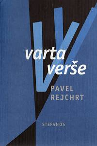 103017. Rejchrt, Pavel – Varta verše