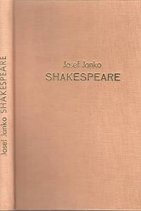 73342. Janko, Josef – Shakespeare - Jeho život a dílo