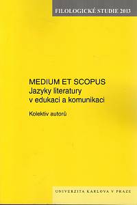 99994. Medium et scopus, Jazyky literatury v edukaci a komunikaci