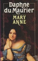 29875. Maurier, Daphne du – Mary Anne
