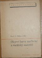 39070. Milinovský, F. – Olejové malby umělecké a malířský materiál