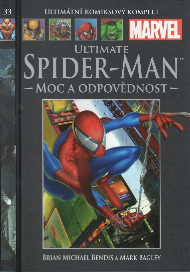 Bendis, Brian Michael / Bagley, Mark – Ultimate Spider-Man - Moc a odpovědnost