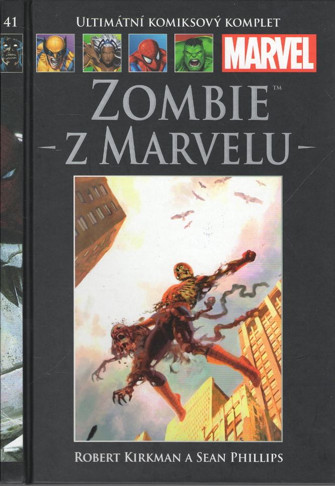 Kirkman, Robert / Phillips, Sean – Zombie z Marvelu