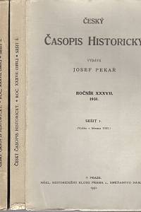 103291. Český časopis historický, Ročník XXXVII. (1931, Sešit 1-4)
