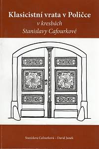 103409. Cafourková, Stanislava / Junek, David – Klasicistní vrata v Poličce v kresbách Stanislavy Cafourkové
