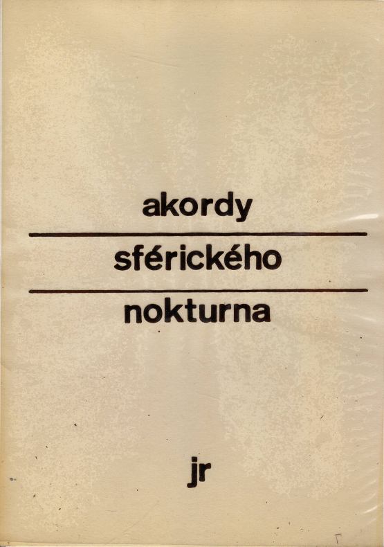 Ryba, Jan – Akordy sférického nokturna (1967-1969)