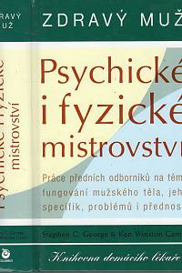 110425. George, Stephen C. / Caine, Ken Winston – Zdravý muž : psychické i fyzické mistrovství