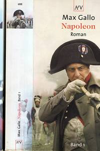 110485. Gallo, Max – Napoleon, Roman, Band I.-II.