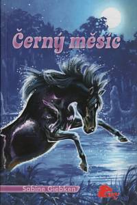 110529. Giebken, Sabine – Černý měsíc
