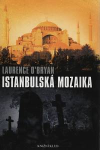 110637. O'Bryan, Laurence – Istanbulská mozaika