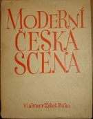 40553. Rutte, Miroslav / Bartoš, František – Moderní česká scéna