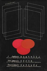 111159. Efros, Anatolij Vasiljevič – Povolání: režisér