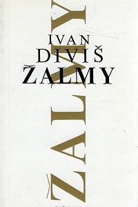 111203. Diviš, Ivan – Žalmy